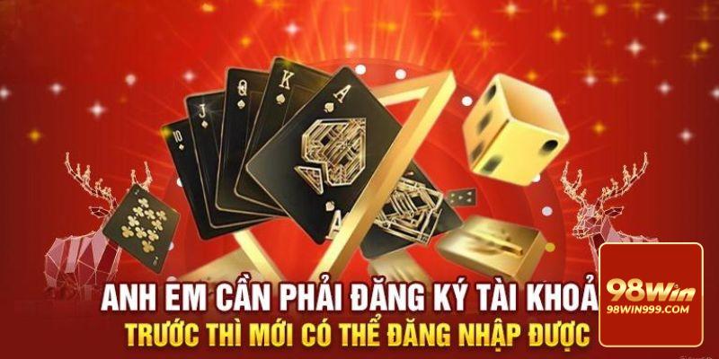 Một số chính sách và điều khoản cần được tuân thủ khi đăng ký 98win